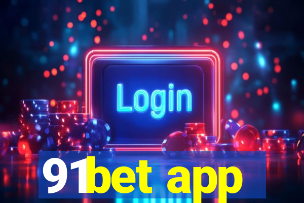 91bet app